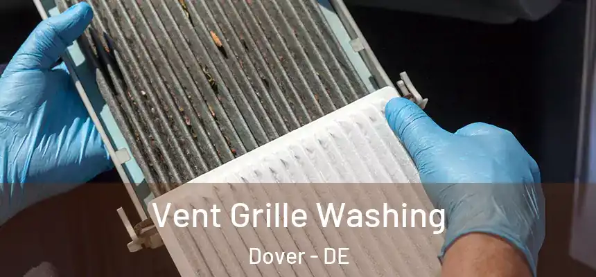  Vent Grille Washing Dover - DE